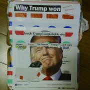 Why Trump Won by Laura Chenault is a collage with cut out text over an image of President Trump. In addition to the title, the other words are "What happened, what happened, what happened", "Inside Trump's imporbable win", and "stories… Trump flip-flopping Trump … and rages".