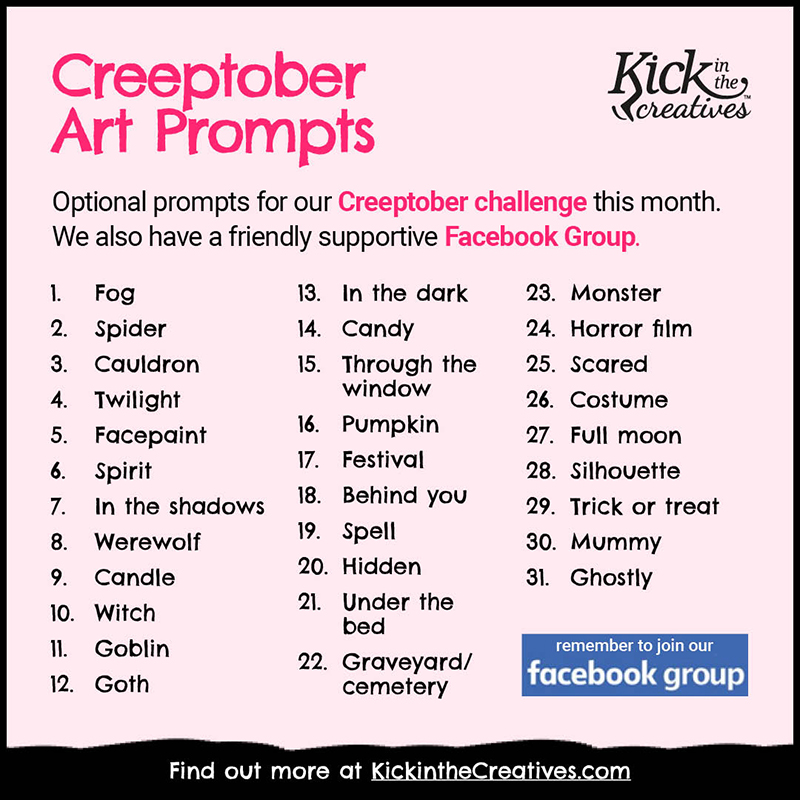 Creeptober Art Prompts fro Kick in the Creatives. All text is transcribed after the image.