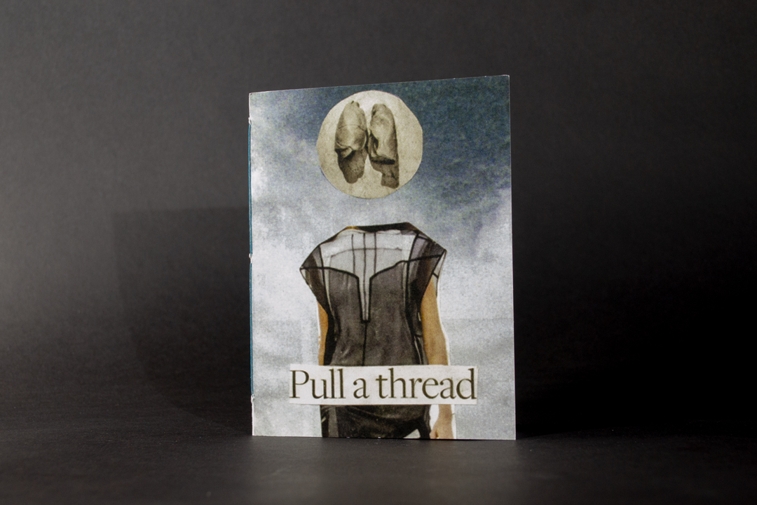 The front cover of Pull a Thread has a collage of a female body with lungs as her head.